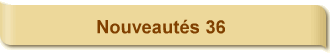 Nouveauts 36